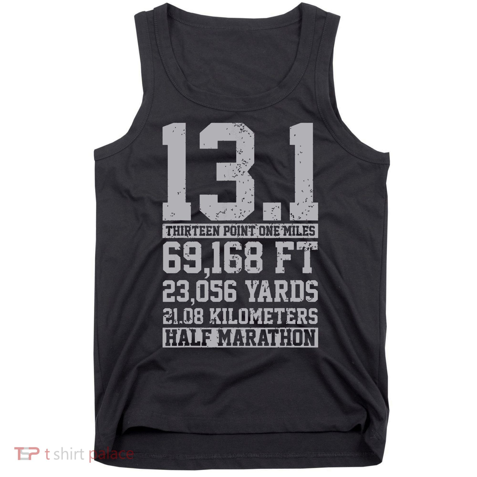 Half Marathon 131 Miles Running Runner Tank Top