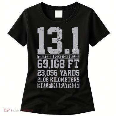 Half Marathon 131 Miles Running Runner Women's T-Shirt