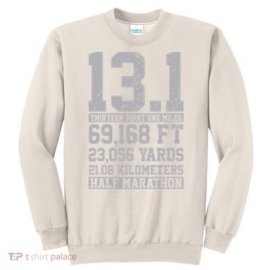 Half Marathon 131 Miles Running Runner Sweatshirt