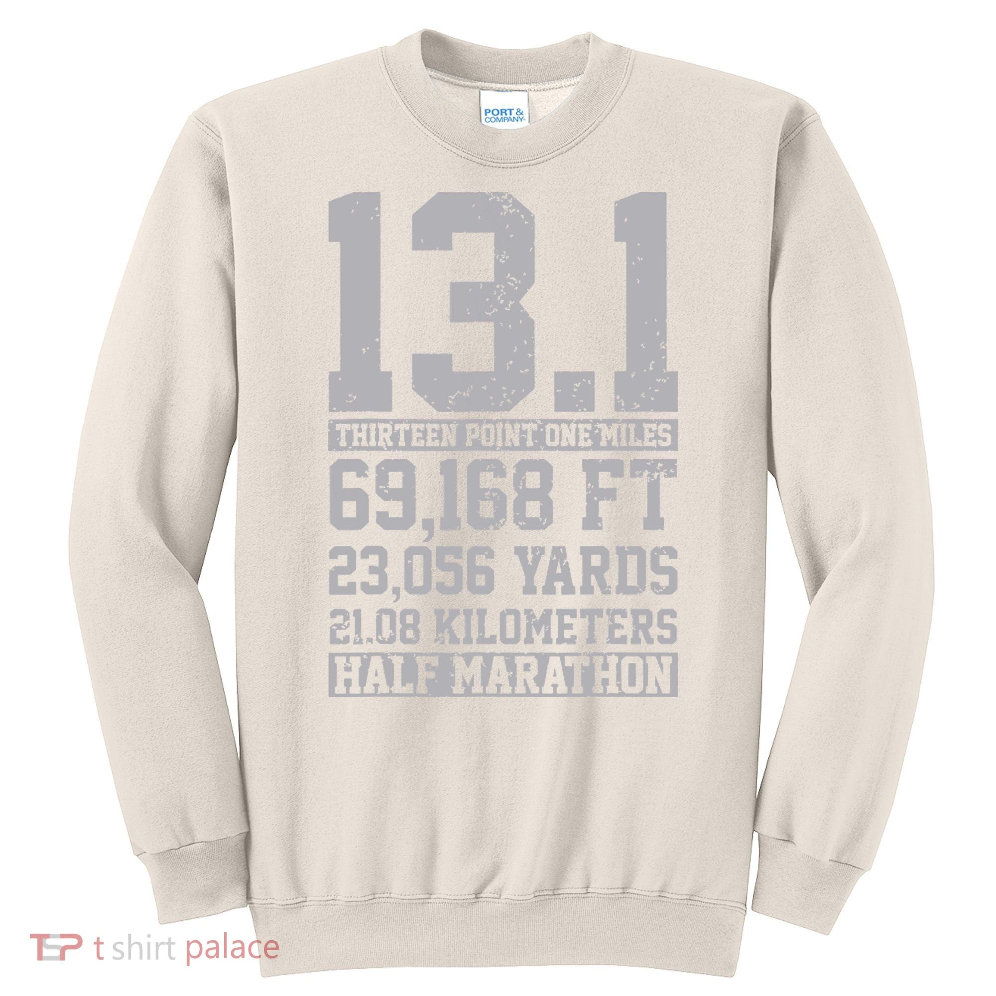 Half Marathon 131 Miles Running Runner Sweatshirt