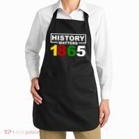 History Matters 1865 Black History Month Apron thumb 2