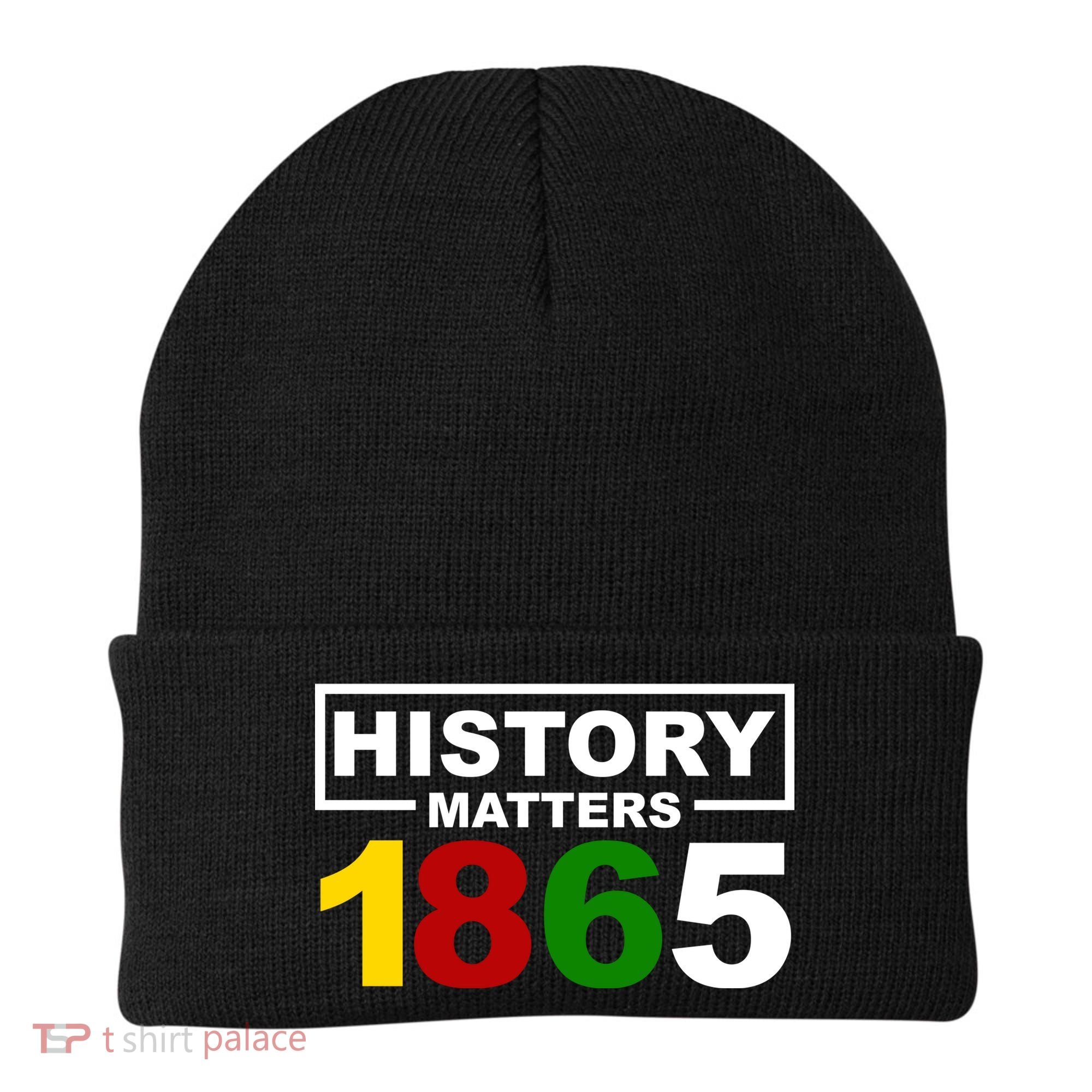 History Matters 1865 Black History Month Beanie