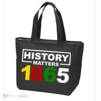 History Matters 1865 Black History Month Tote Bag thumb 3