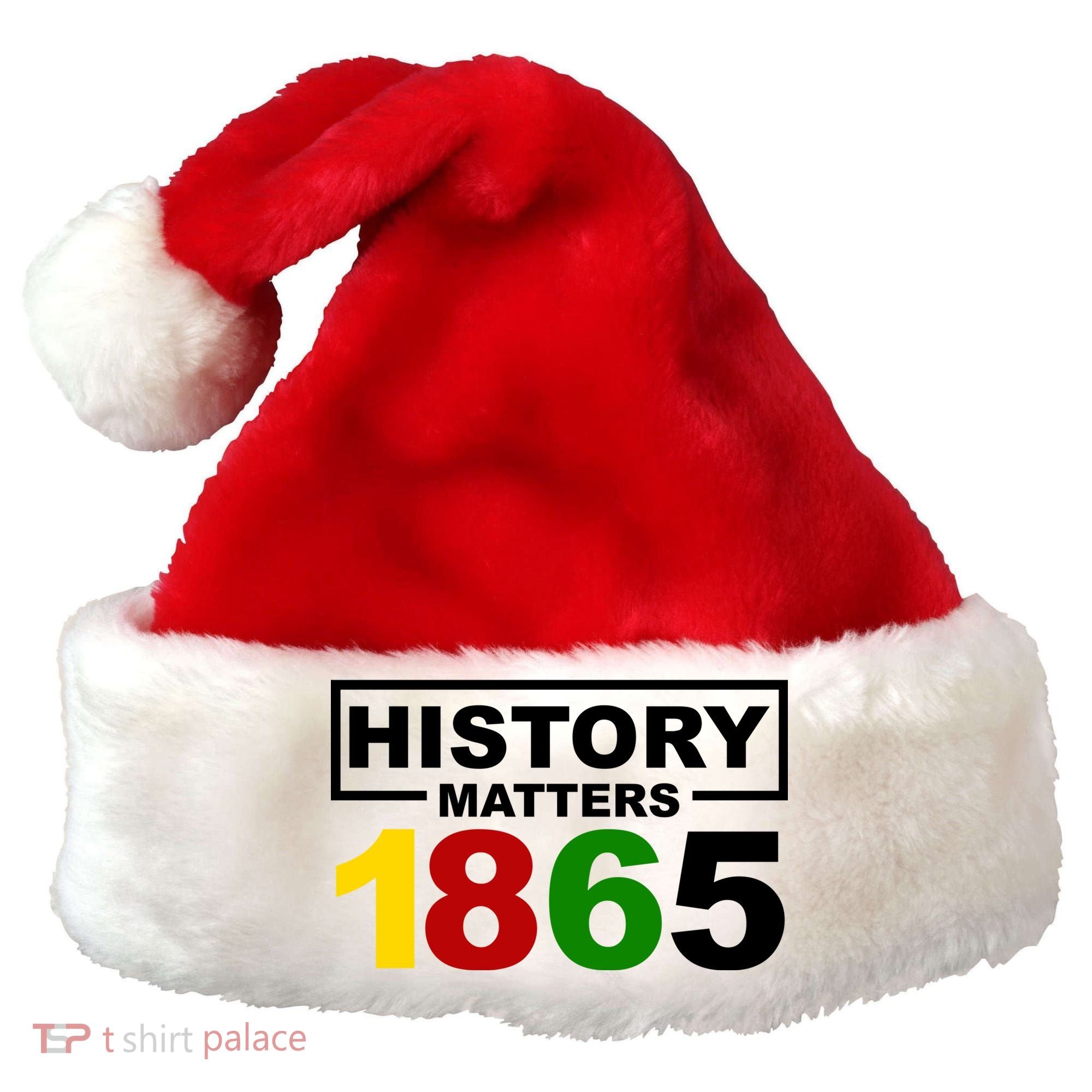 History Matters 1865 Black History Month Santa Hat