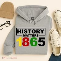 History Matters 1865 Black History Month Hoodie thumb 4