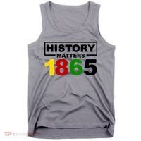 History Matters 1865 Black History Month Tank Top thumb 0