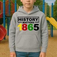 History Matters 1865 Black History Month Kids Hoodie thumb 2