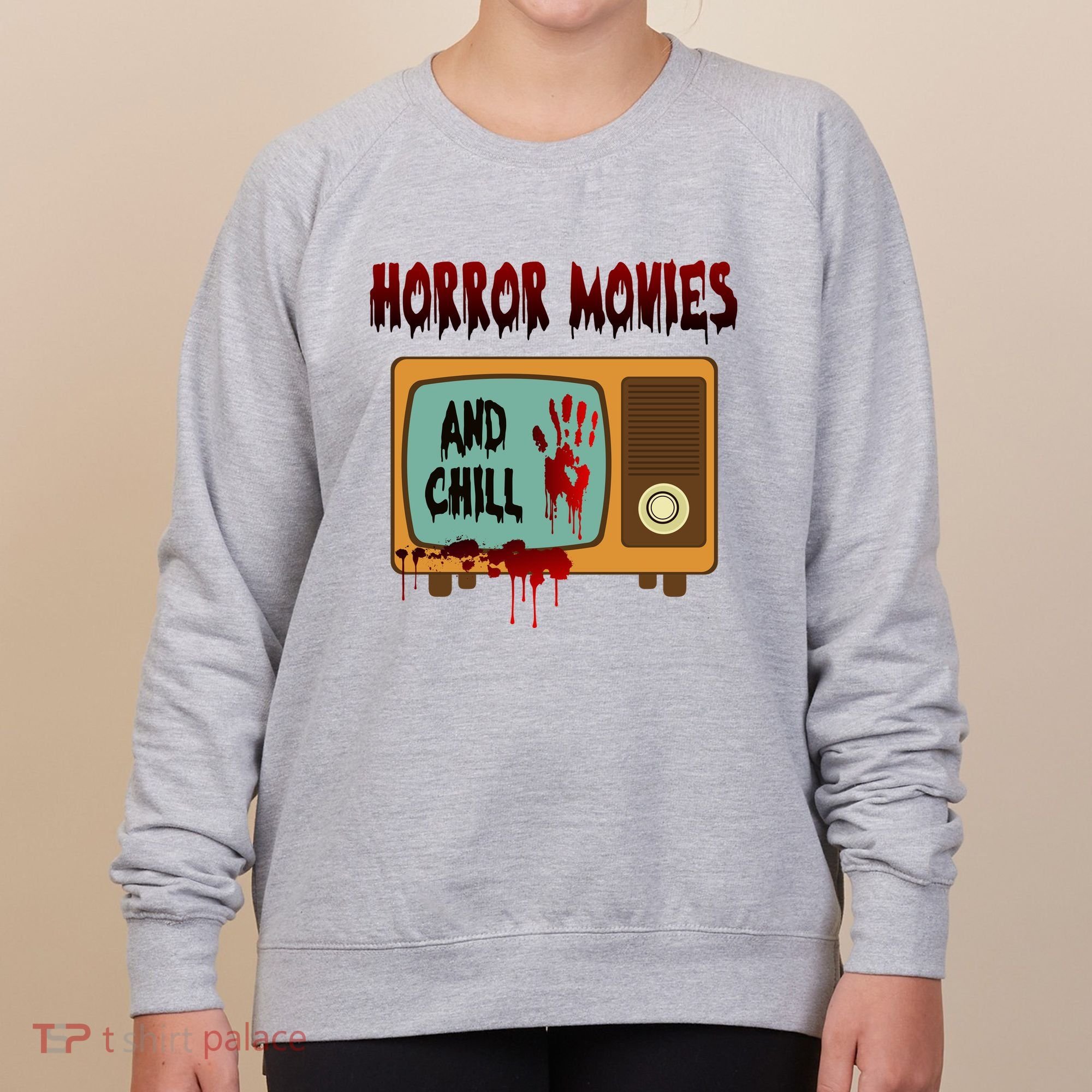 Horror Movies And Chill Scary Women's Sweatshirt