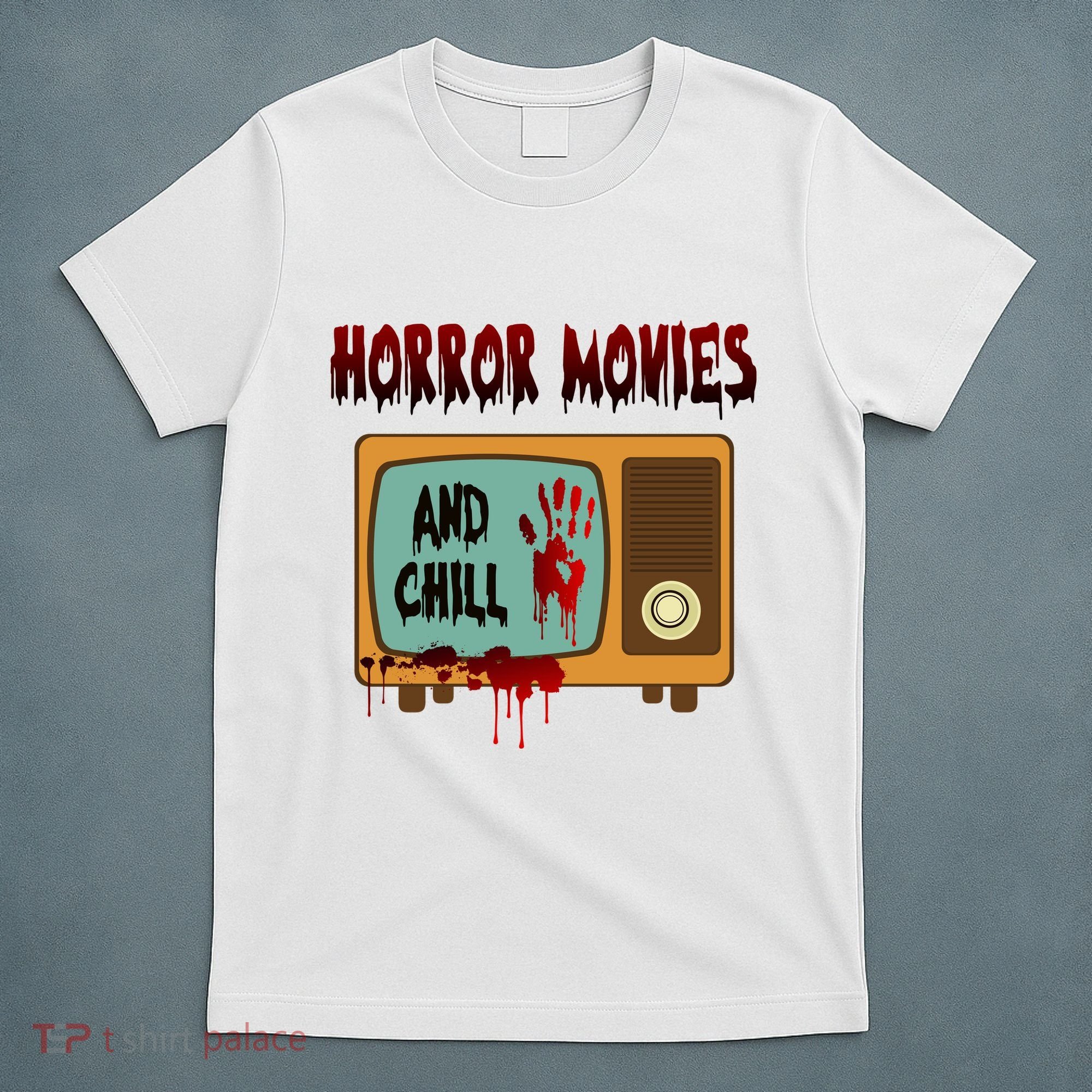 Horror Movies And Chill Scary T-Shirt