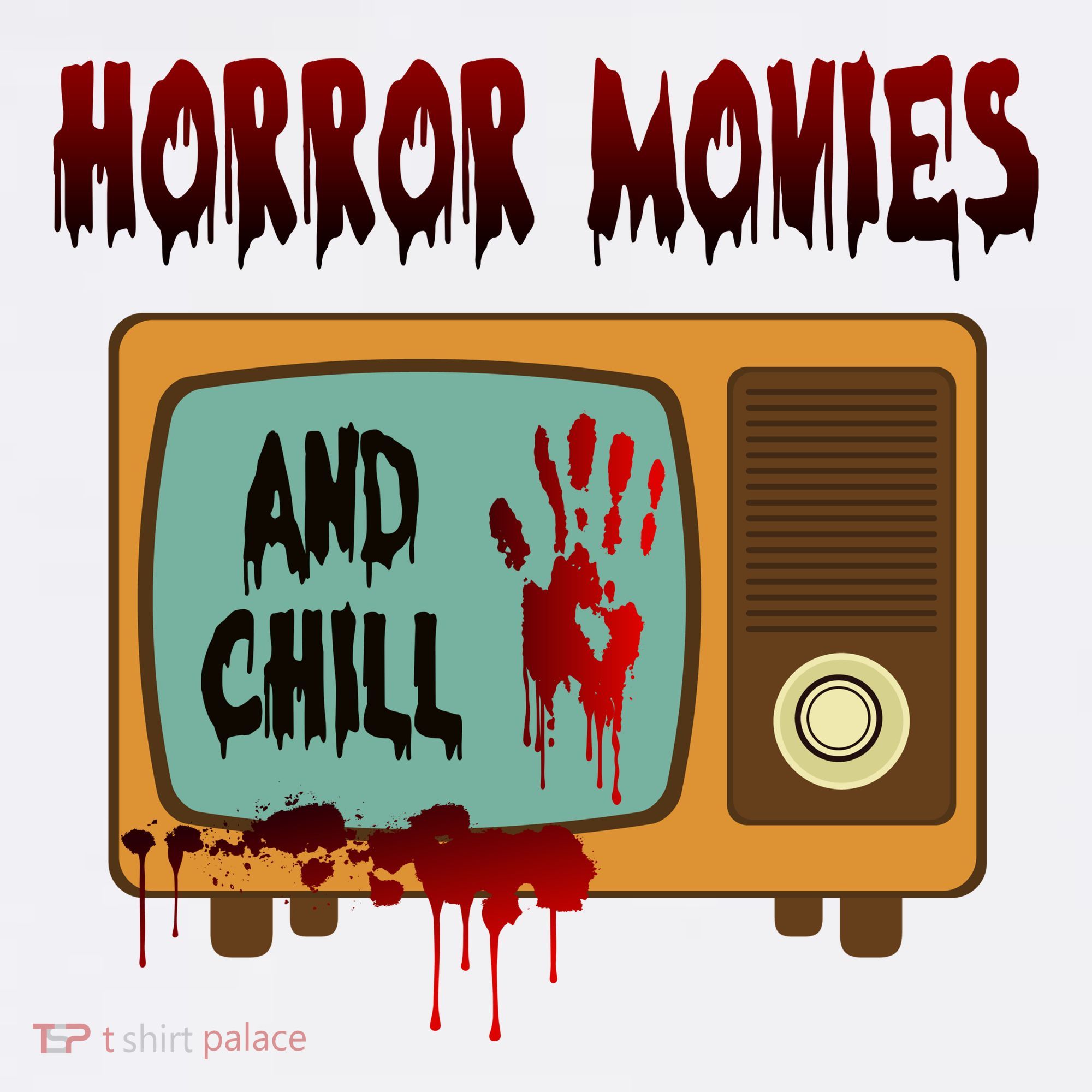 Horror Movies And Chill Scary T-Shirt