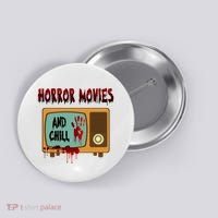 Horror Movies And Chill Scary Button thumb 0