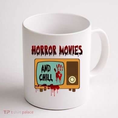 Horror Movies And Chill Scary Coffee Mug back