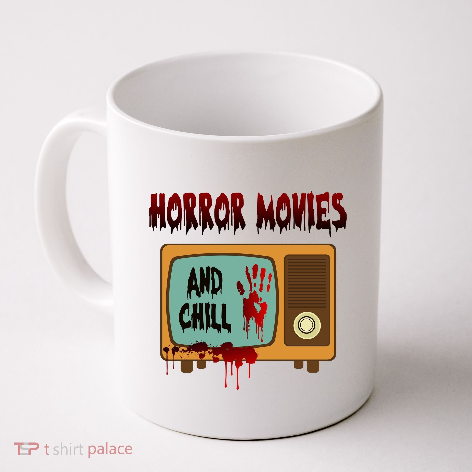 Horror Movies And Chill Scary Coffee Mug