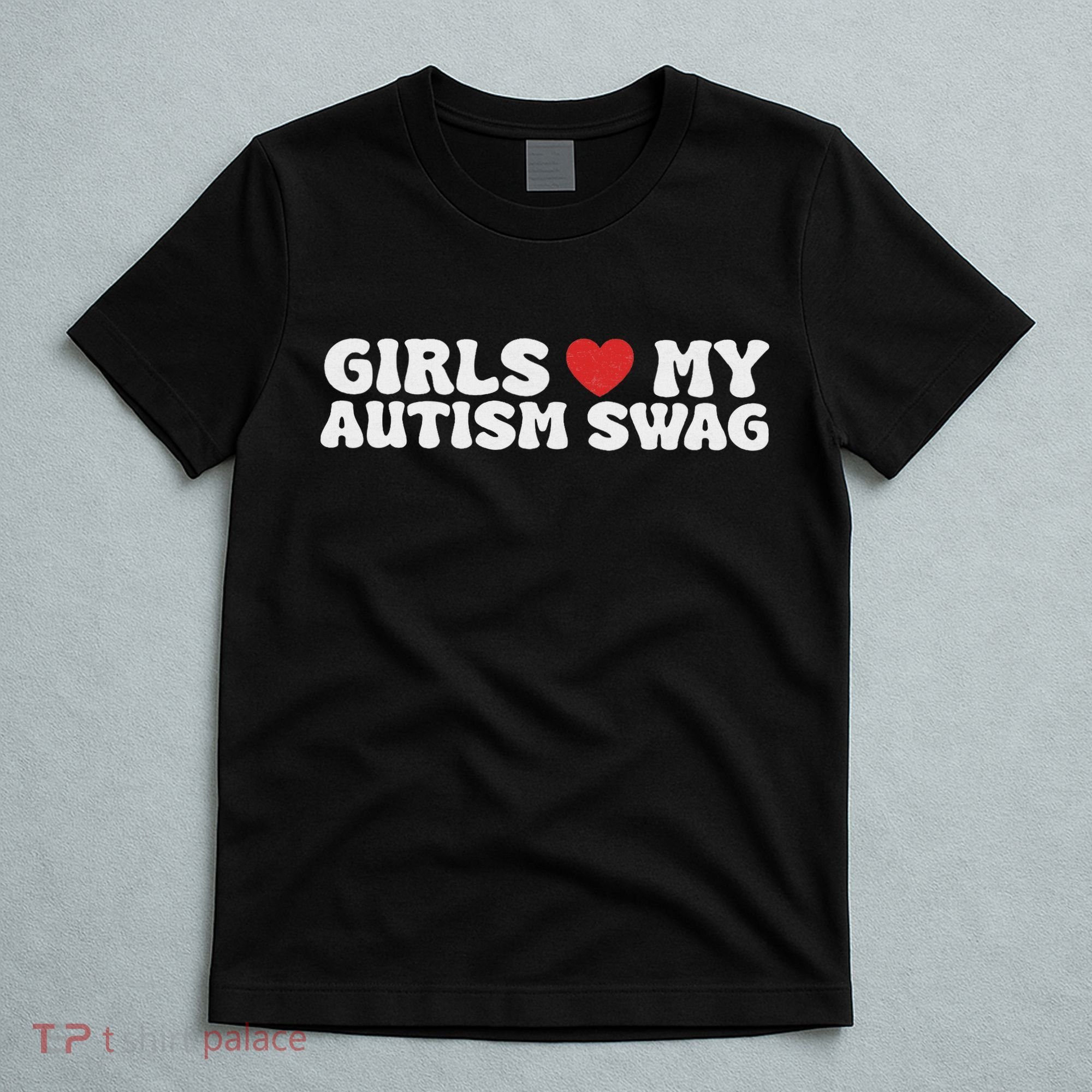 Heart My Autism Swag Funny Love My Autism Swag T-Shirt