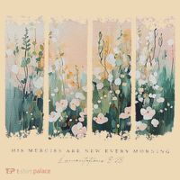 His Mercies Are New Every Morning Tote Bag thumb 4