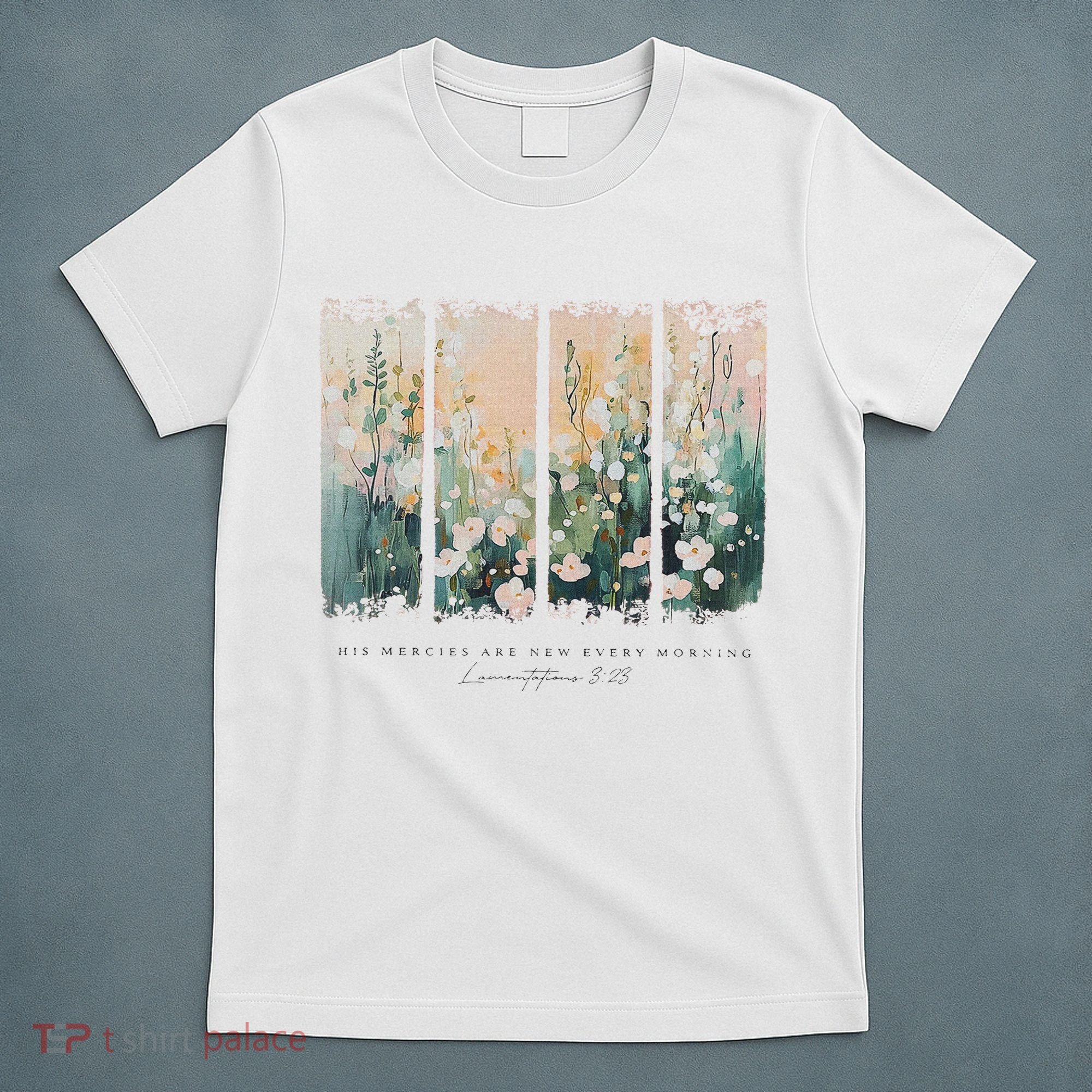 His Mercies Are New Every Morning T-Shirt