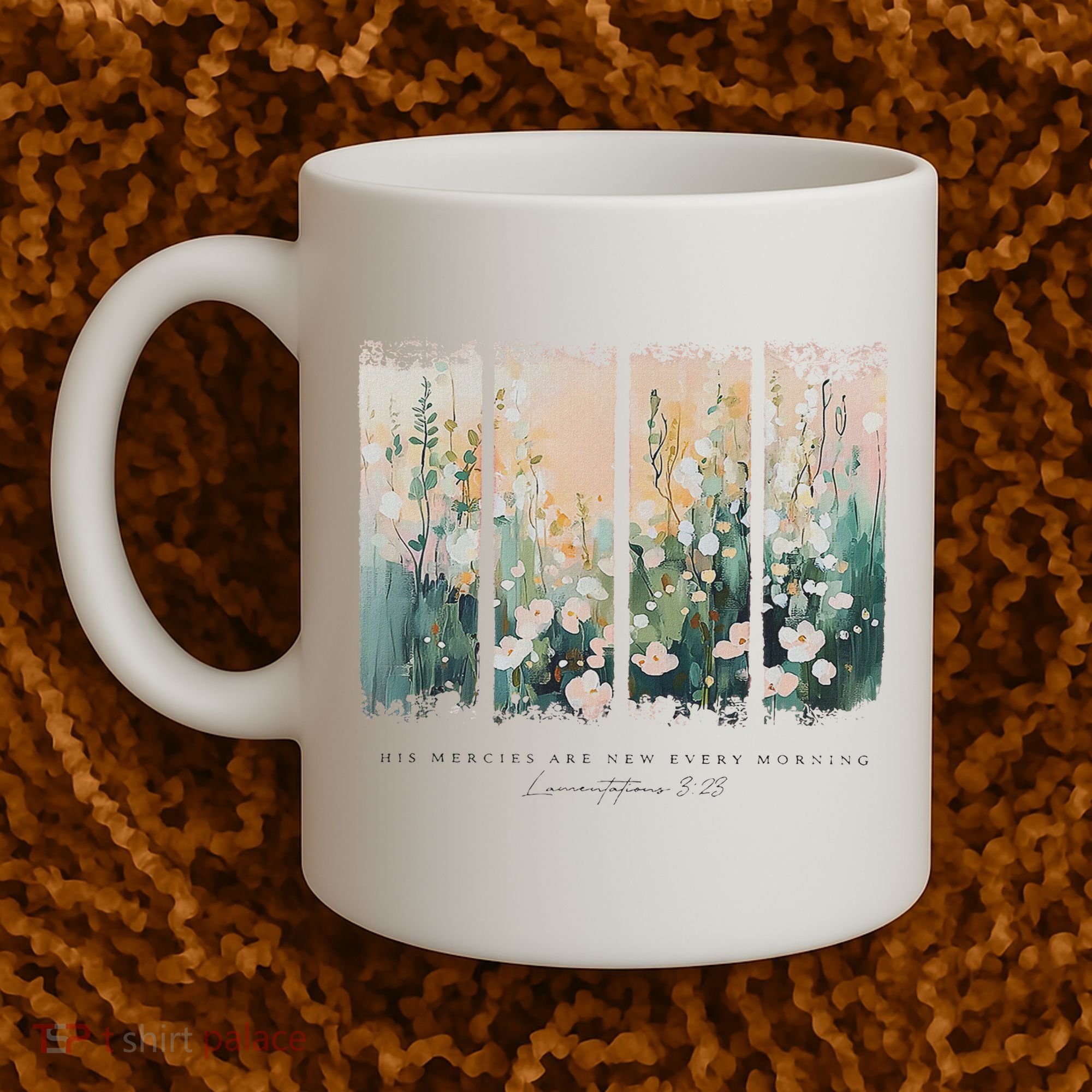 His Mercies Are New Every Morning Coffee Mug