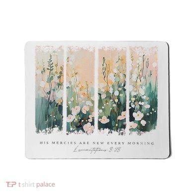 His Mercies Are New Every Morning Mousepad
