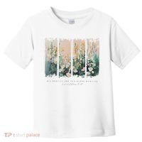 His Mercies Are New Every Morning Toddler T-Shirt thumb 0