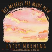 His Mercies Are Made New Every Morning Christian Jesus Women's Tank Top thumb 5