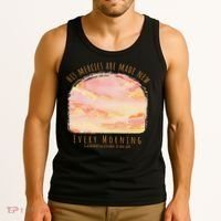 His Mercies Are Made New Every Morning Christian Jesus Tank Top thumb 3