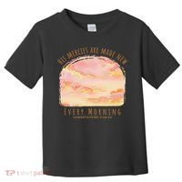 His Mercies Are Made New Every Morning Christian Jesus Toddler T-Shirt thumb 0