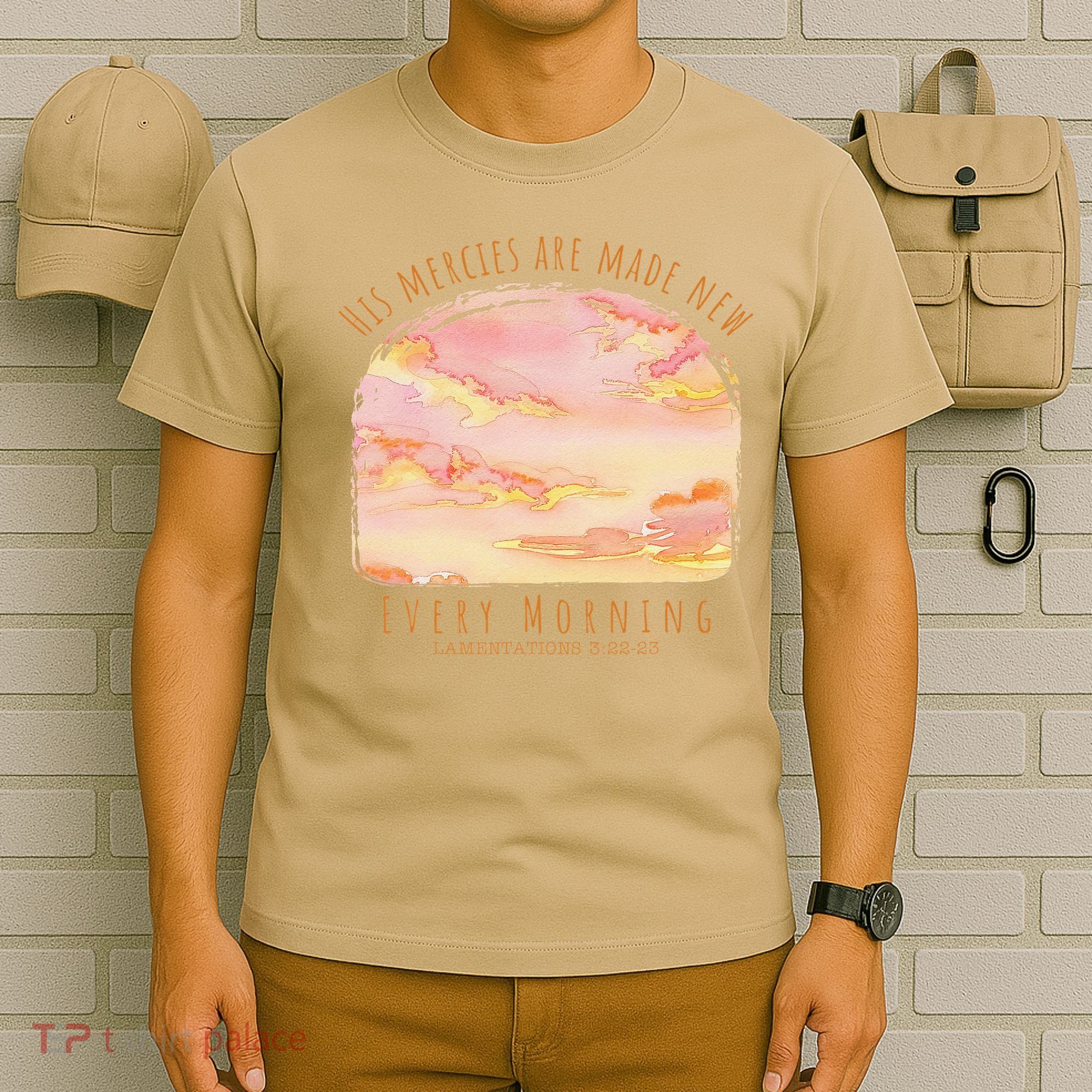 His Mercies Are Made New Every Morning Christian Jesus T-Shirt