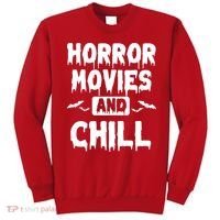 Horror Movies And Chill Sweatshirt thumb 0