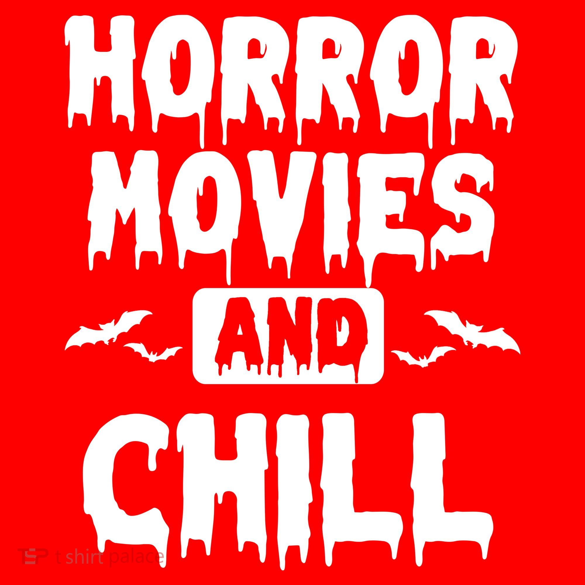 Horror Movies And Chill Sweatshirt