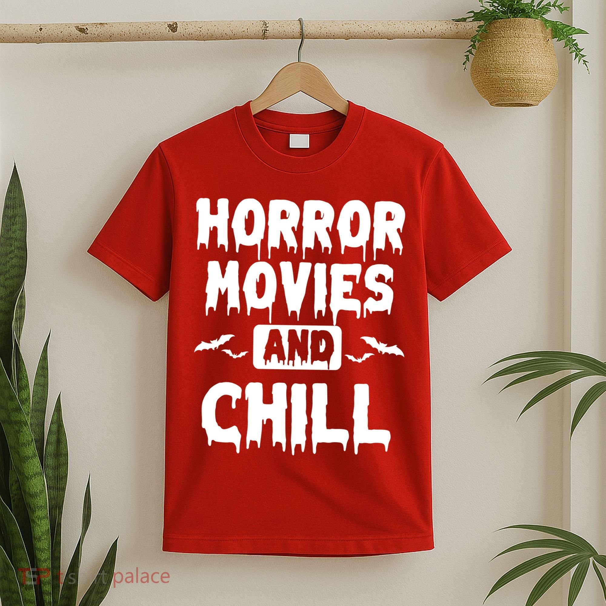 Horror Movies And Chill T-Shirt