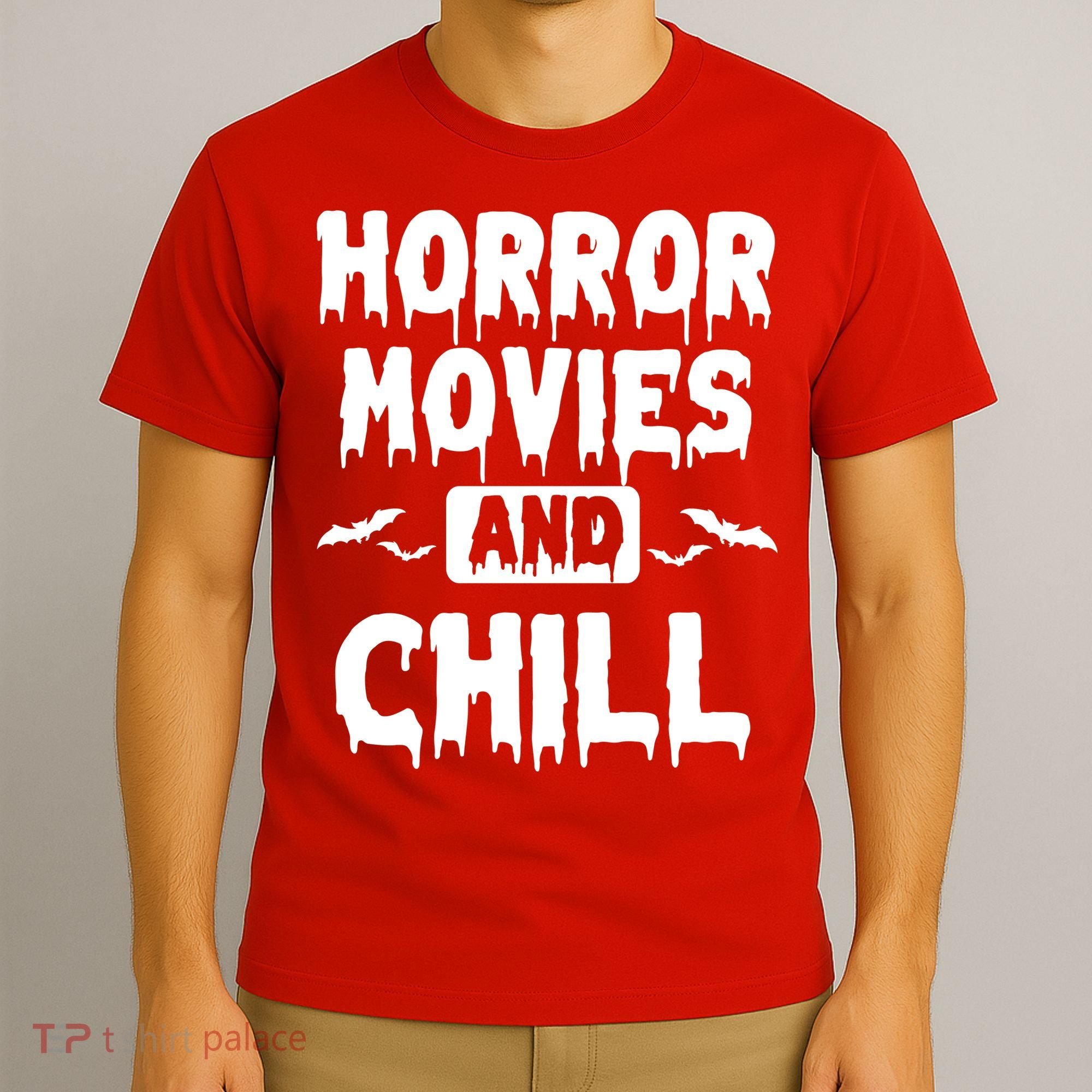 Horror Movies And Chill T-Shirt