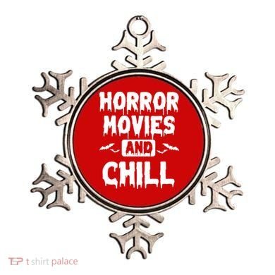 Horror Movies And Chill Ornament