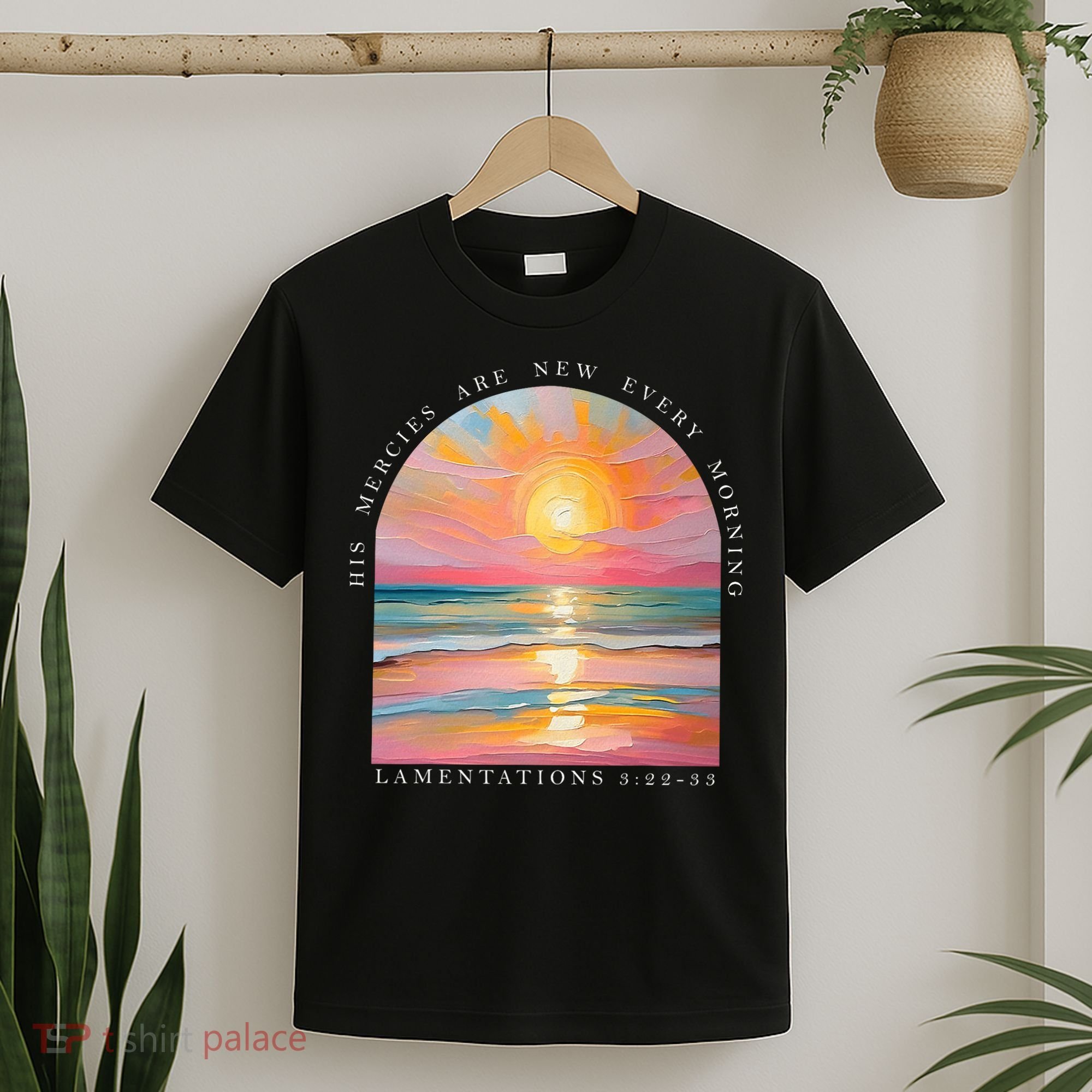 His Mercies Are New Every Morning Scripture Bible Verse  T-Shirt