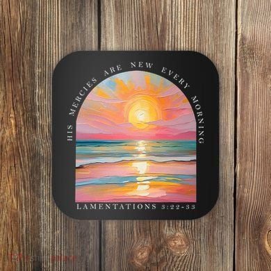 His Mercies Are New Every Morning Scripture Bible Verse  Coaster