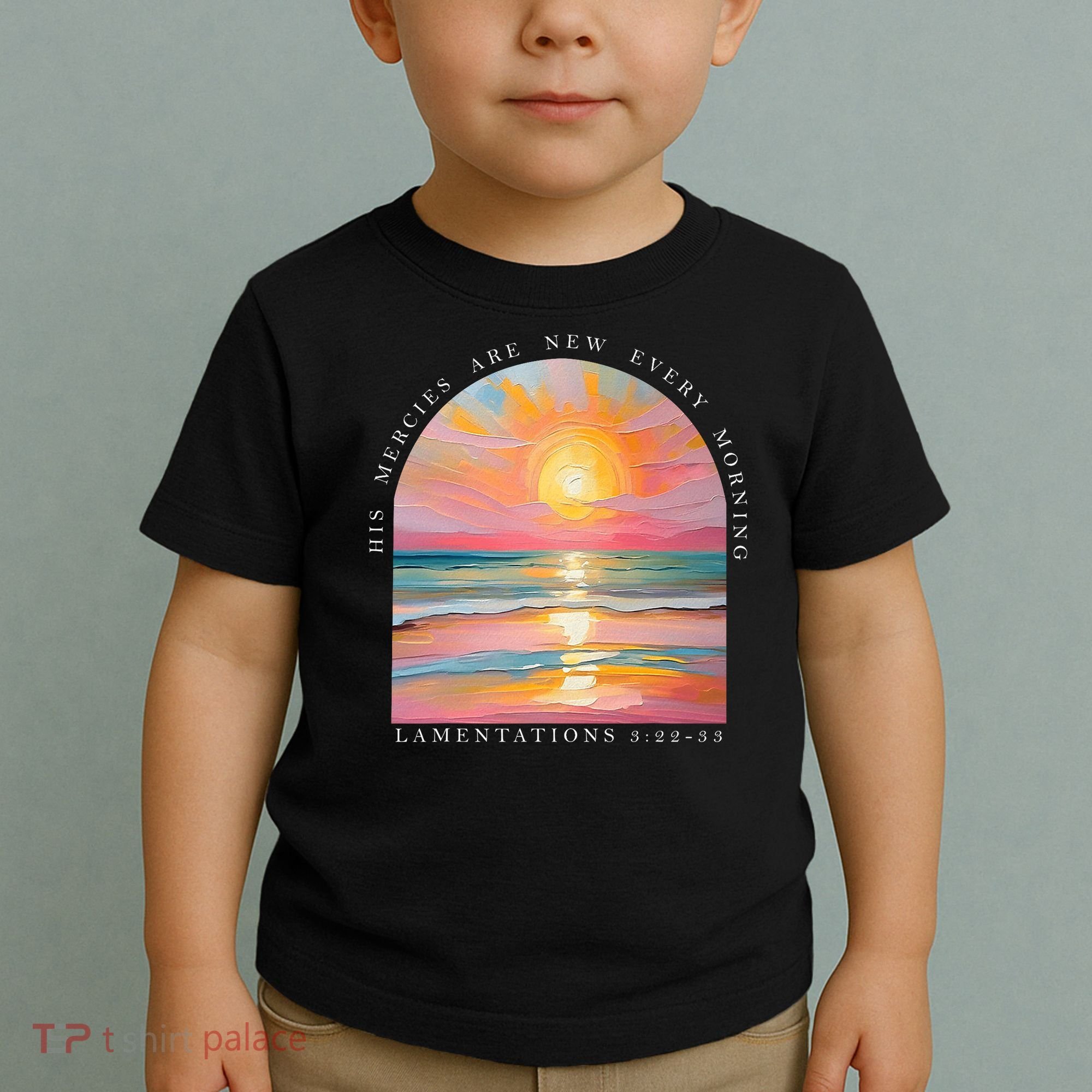 His Mercies Are New Every Morning Scripture Bible Verse  Toddler T-Shirt