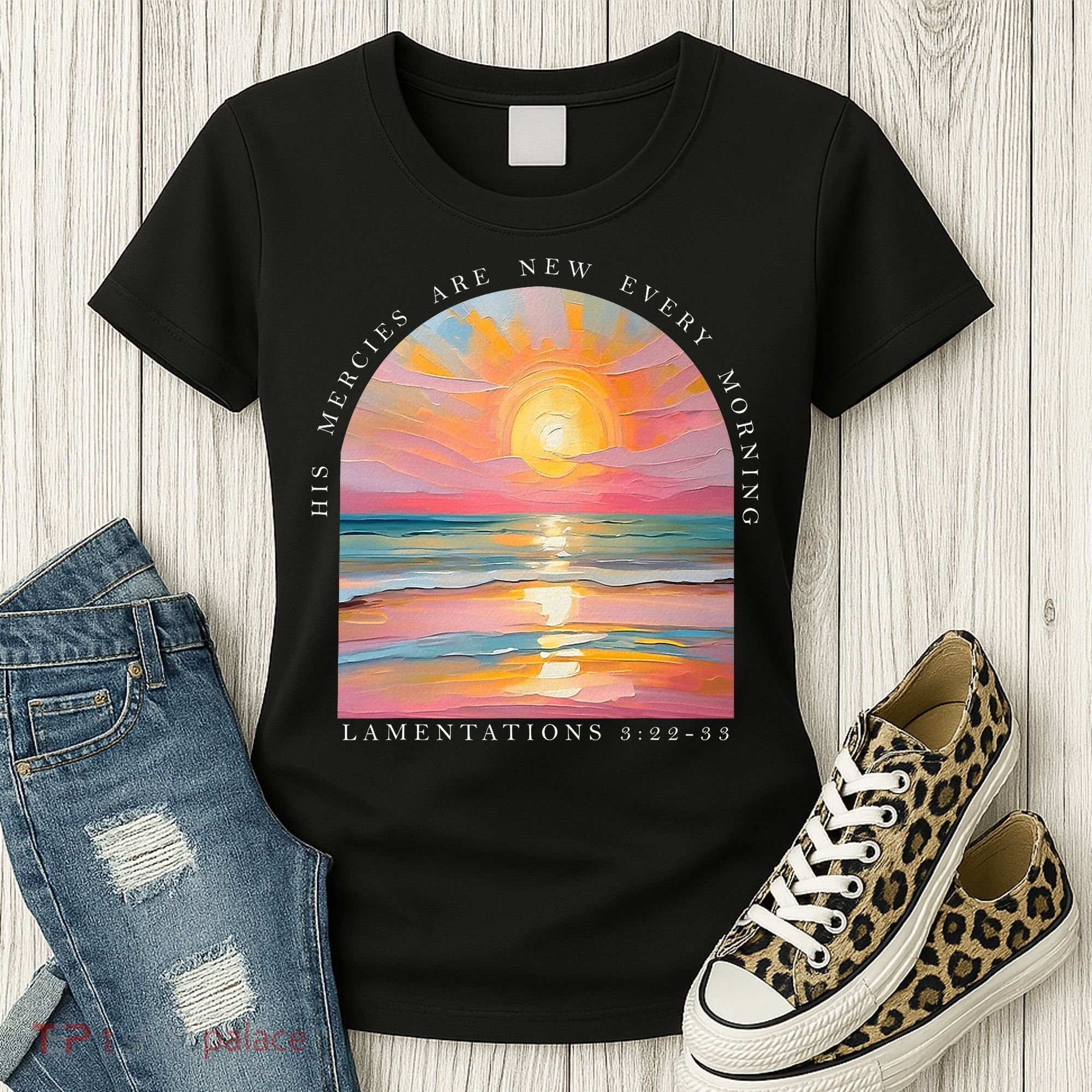 His Mercies Are New Every Morning Scripture Bible Verse  Women's T-Shirt