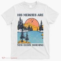 His Mercies Are New Every Morning Bible Verse Christian T-Shirt thumb 0