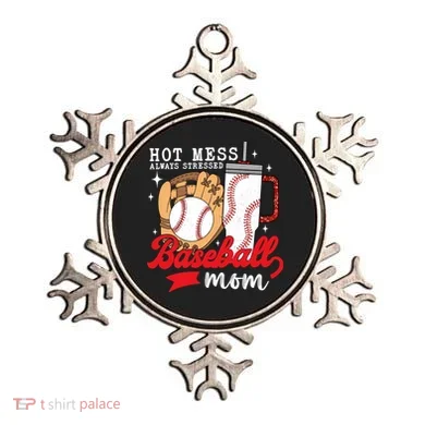 Hot Mess Always Stressed Baseball Mom Ornament