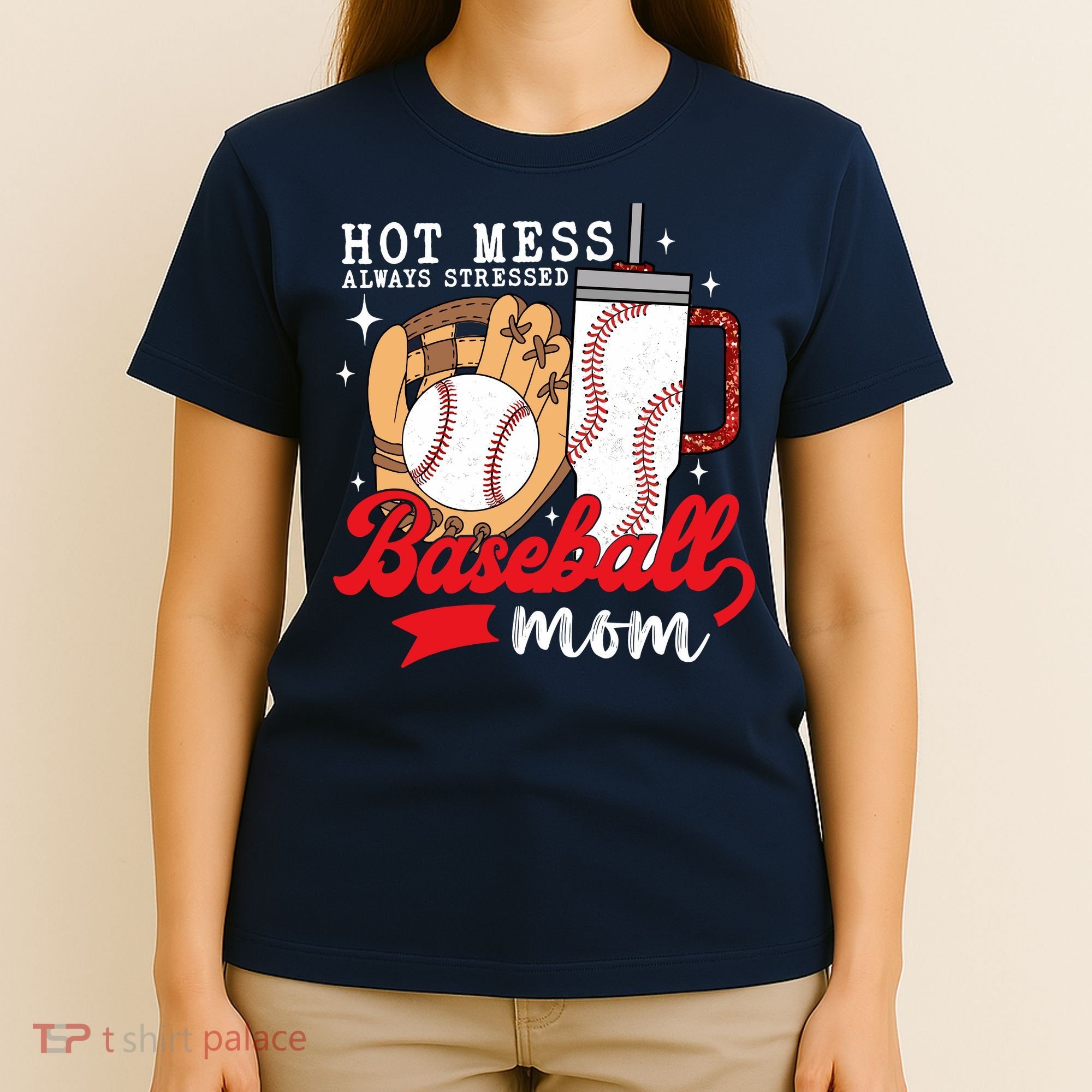 Hot Mess Always Stressed Baseball Mom T-Shirt