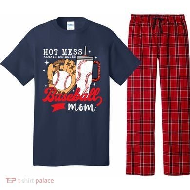 Hot Mess Always Stressed Baseball Mom Pajama Set