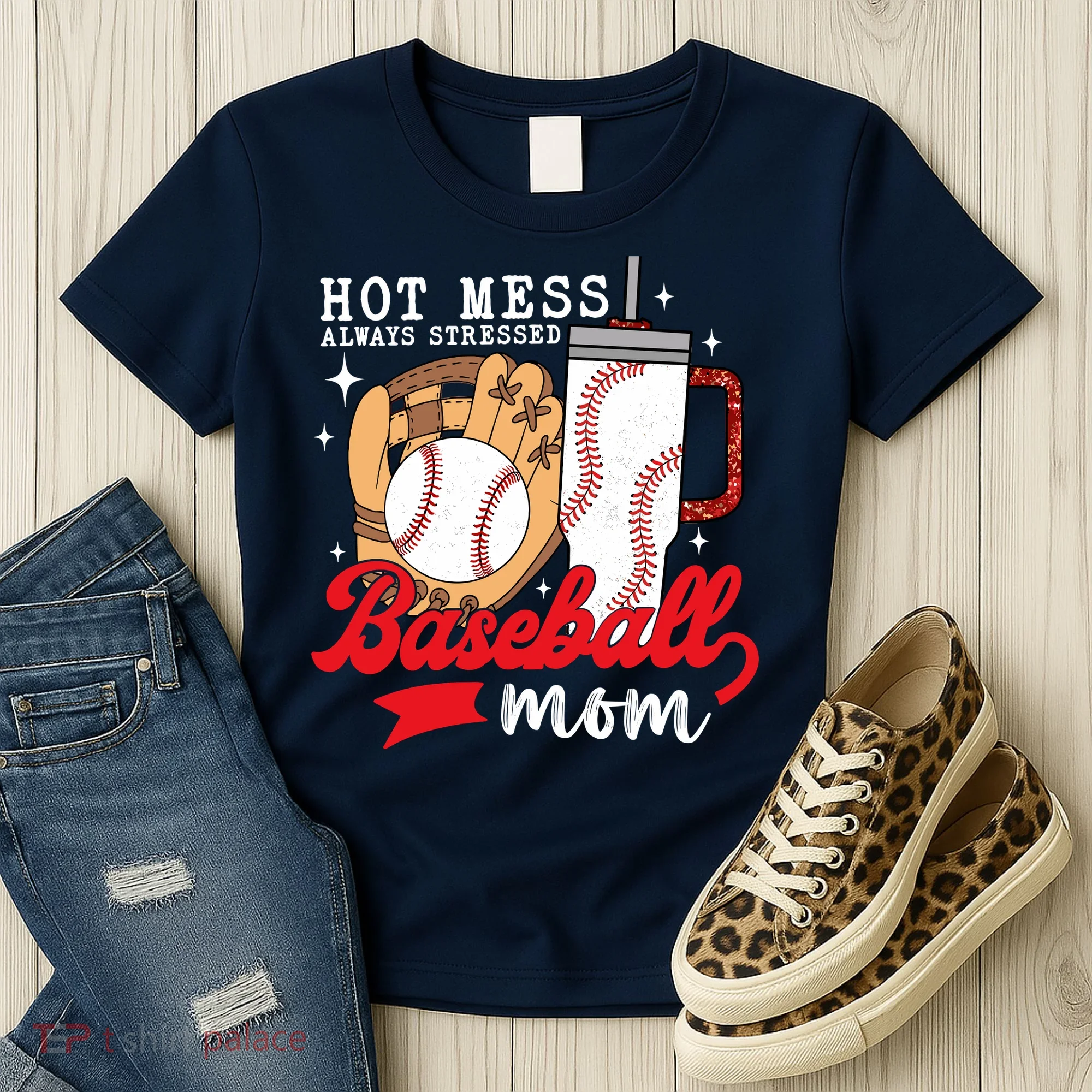Hot Mess Always Stressed Baseball Mom Women's T-Shirt
