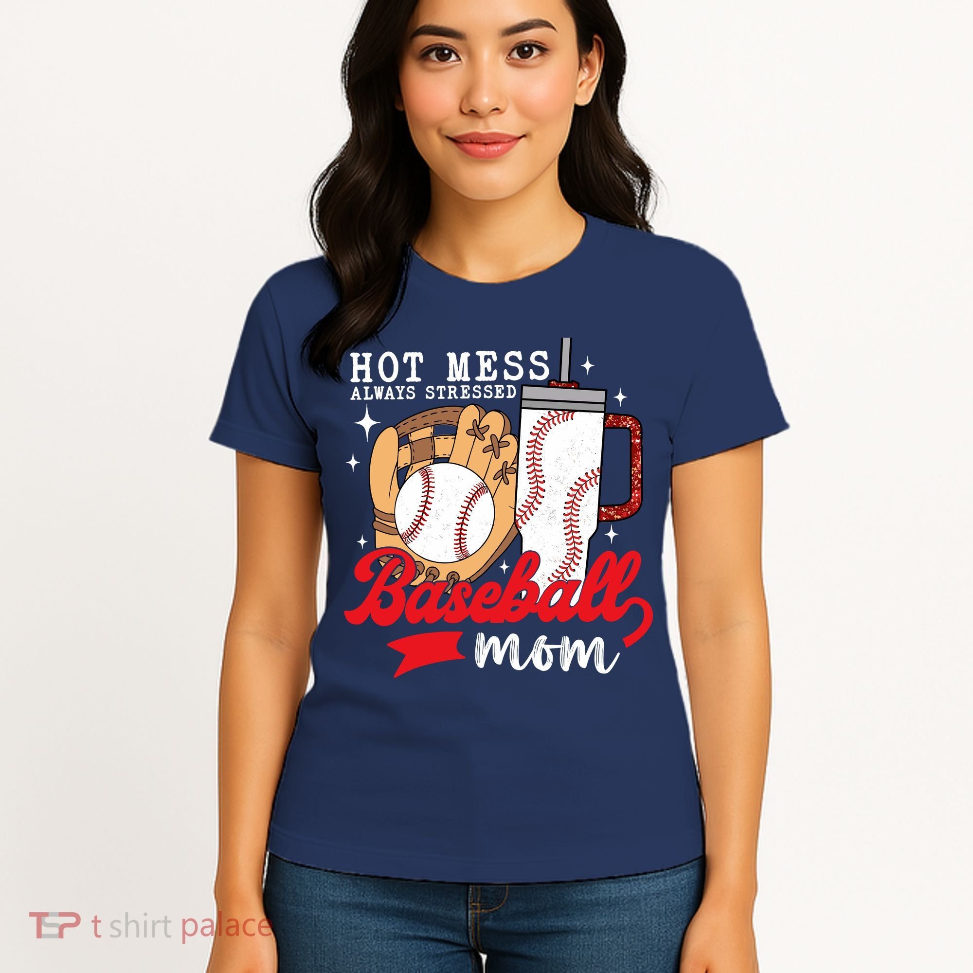 Hot Mess Always Stressed Baseball Mom Women's T-Shirt