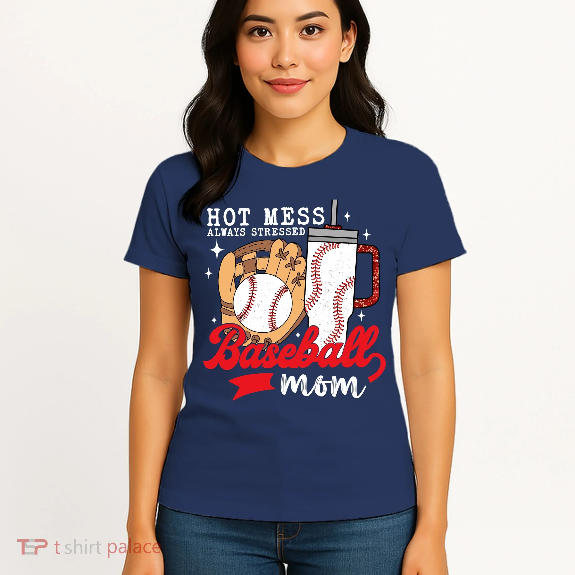 Hot Mess Always Stressed Baseball Mom Women's T-Shirt