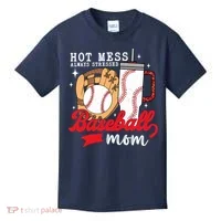 Hot Mess Always Stressed Baseball Mom Kids T-Shirt thumb 0