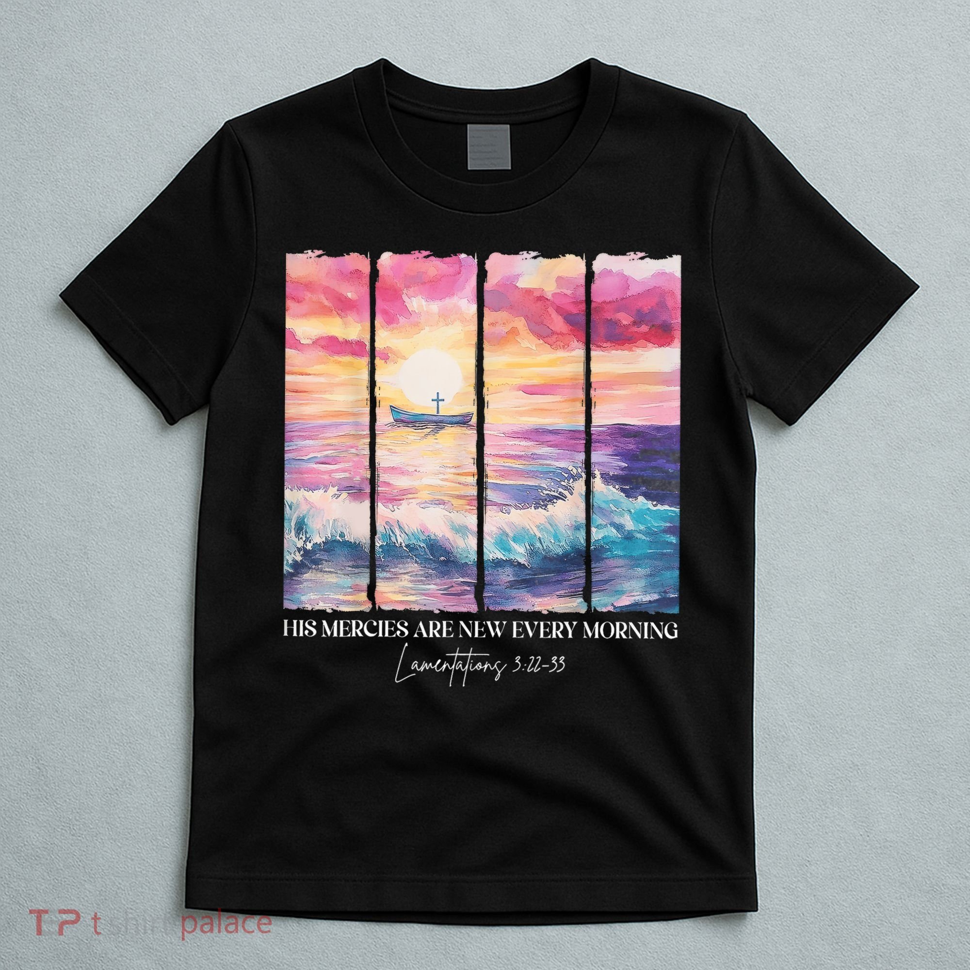 His Mercies Are New Every Morning, Watercolor Brushstrokes  T-Shirt