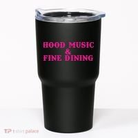 Hood Music And Fine Dining Pink Apparel Tumbler thumb 0