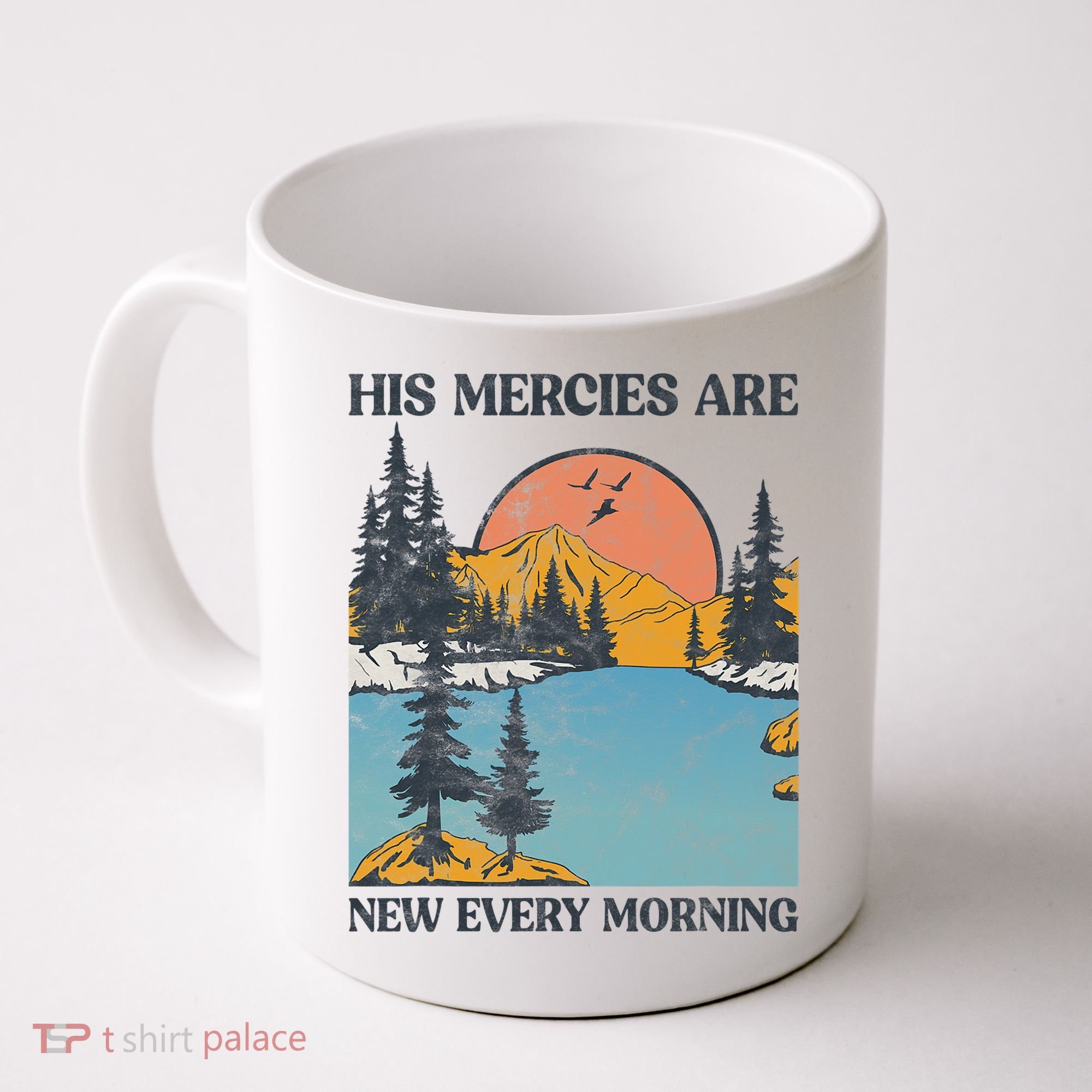 His Mercies Are New Every Morning Bible Verse Christian Coffee Mug