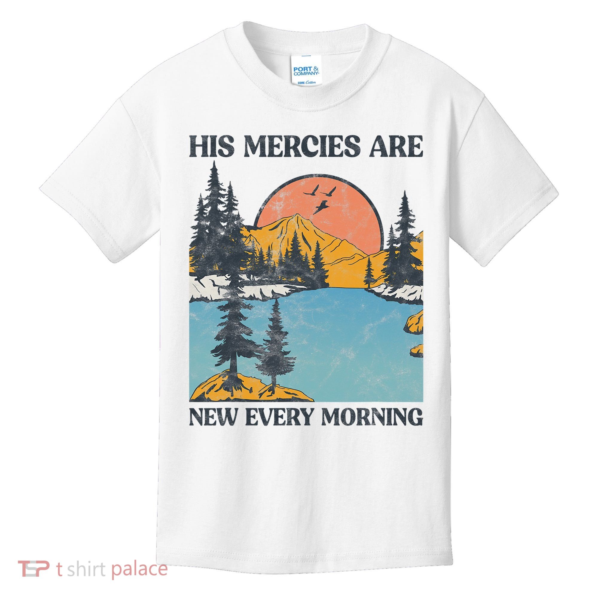 His Mercies Are New Every Morning Bible Verse Christian Kids T-Shirt