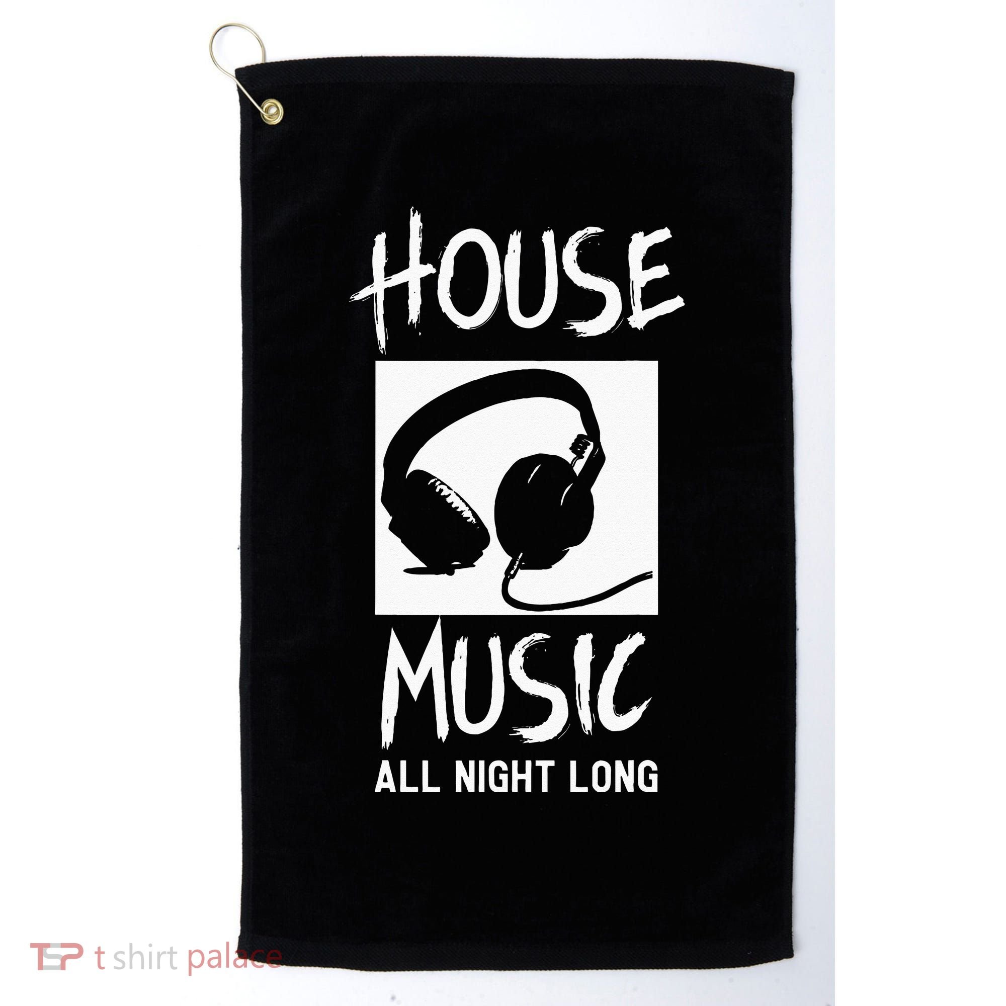 House Music All Night Long DJ Golf Towel