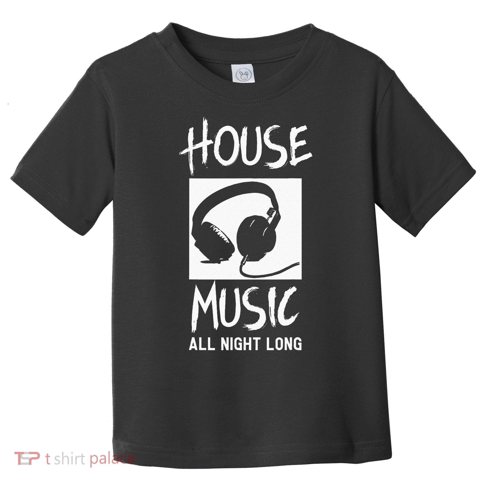 House Music All Night Long DJ Toddler T-Shirt